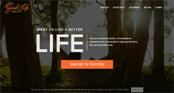 Desktop Screenshot of goodlifeproject.com